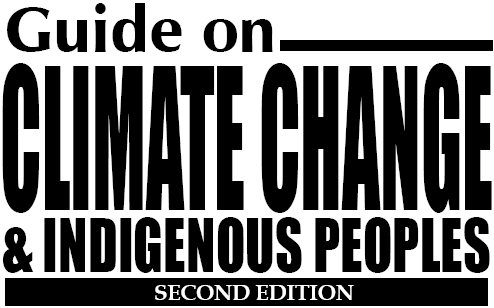 Guide on Climate Change & Indigenous Peoples;