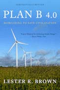 Plan B 4.0: Mobilizing to Save Civilization