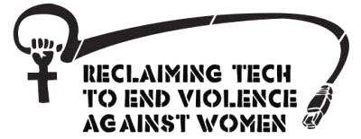 Reclaiming Tech to End Violence Against Women